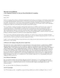 Microsoft Active Platform: a Development Platform for Internet-Based Distributed Computing