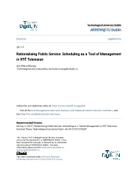 Scheduling As a Tool of Management in RTÉ Television