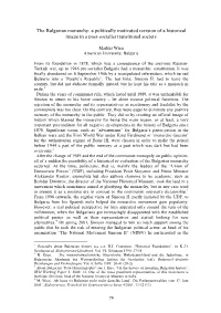 The Bulgarian Monarchy: a Politically Motivated Revision of a Historical Image in a Post-Socialist Transitional Society