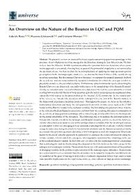 An Overview on the Nature of the Bounce in LQC and PQM