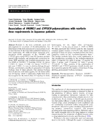 Association of VKORC1 and CYP2C9 Polymorphisms with Warfarin Dose Requirements in Japanese Patients