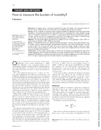 How to Measure the Burden of Mortality? L Bonneux