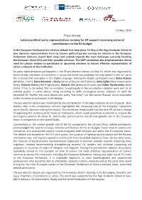 Press Release Latvian Political Party Representatives Running for EP Support Increasing National Contributions to the EU Budget