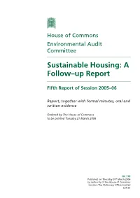 Sustainable Housing: a Follow–Up Report