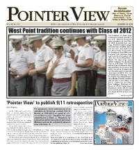 West Point Tradition Continues with Class of 2012 the Tradition of Class Rings Is Believed to Have Started at the U.S
