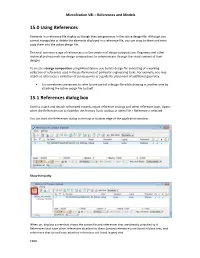 15.0 Using References 15.1 References Dialog