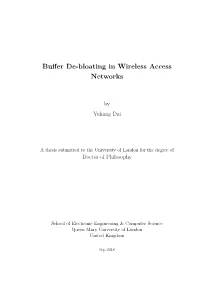 Buffer De-Bloating in Wireless Access Networks
