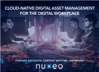 Cloud-Native Digital Asset Management for the Digital Workplace