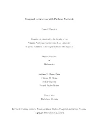 Diagonal Estimation with Probing Methods