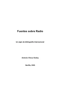Fuentes Sobre Radio. Un Siglo
