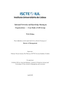 Informal Networks and Knowledge Sharing in Organizations——Case Study of GR Group