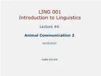LING 001 Introduction to Linguistics