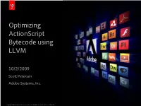 Optimizing Actionscript Bytecode Using LLVM