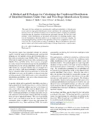 A Method and R Package for Calculating the Conditional Distribution of Identiﬁed Students Under One- and Two-Stage Identiﬁcation Systems Matthew T