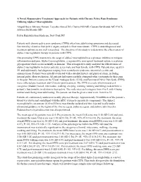 A Novel, Regenerative Treatment Approach for Patients with Chronic