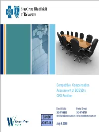 Competitive Compensation Assessment of BCBSD's CEO