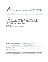 In the Spirit of Ubuntu: Enforcing the Rights of Orphans and Vulnerable