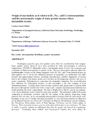 Origin of Myrmekite As It Relates to K-, Na-, and Ca-Metasomatism and the Metasomatic Origin of Some Granite Masses Where Myrmekite Occurs