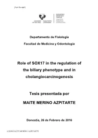 Role of SOX17 in the Regulation of the Biliary Phenotype and in Cholangiocarcinogenesis