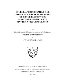 Source Apportionment and Chemical Characterization of Trace Elements in Suspended Particulate Matter at Kolhapur City