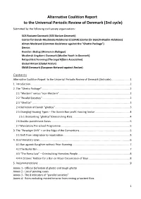 Alternative Coalition Report to the Universal Periodic Review of Denmark (3Rd Cycle) Submitted by the Following Civil Society Organizations