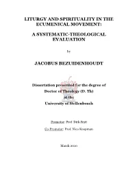 Liturgy and Spirituality in the Ecumenical Movement