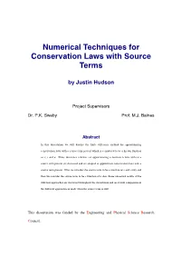 Numerical Techniques for Conservation Laws with Source Terms