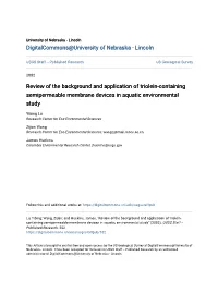Review of the Background and Application of Triolein-Containing Semipermeable Membrane Devices in Aquatic Environmental Study