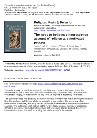 A Neuroscience Account of Religion As a Motivated Process Michael Inzlicht a , Alexa M