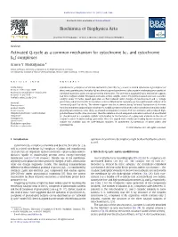 Activated Q-Cycle As a Common Mechanism for Cytochrome Bc1 and Cytochrome B6f Complexes Armen Y