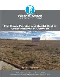 The Empty Promise and Untold Cost of Urban Renewal in Colorado