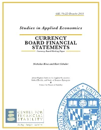 CURRENCY BOARD FINANCIAL STATEMENTS Currency Board Working Paper