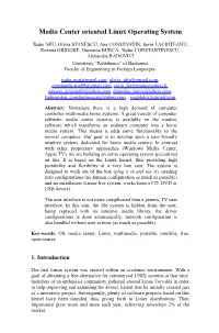 Media Center Oriented Linux Operating System