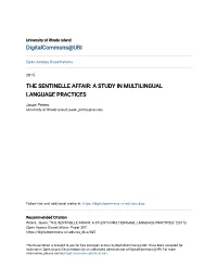The Sentinelle Affair: a Study in Multilingual Language Practices