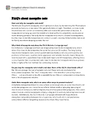 FAQ's About Mosquito Nets