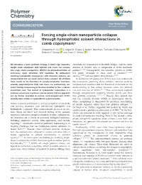Forcing Single-Chain Nanoparticle Collapse Through Hydrophobic Solvent Interactions in Comb Copolymers