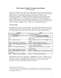 The Gospel of John, Creation and Liturgy by Greg Witherow