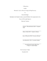 A Dissertation Entitled Ribonucleic Acids in Disease Etiology and Drug Discovery by Immaculate Sappy Submitted to the Graduate F