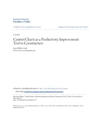 Control Charts As a Productivity Improvement Tool in Construction Jospeh Hubert Ault Purdue University, Ault1@Purdue.Edu