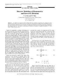 ∑ ∑ Discrete Modeling of Homometric and Isovector Divisions