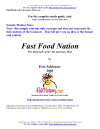 Fast Food Nation by Eric Schlosser - Monkeynotes by Pinkmonkey.Com for the Complete Study Guide: Pinkmonkey® Literature Notes On
