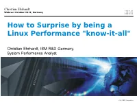 How to Surprise by Being a Linux Performance "Know-It-All"