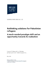 Rethinking Solutions for Palestinian Refugees a Much-Needed Paradigm Shift and an Opportunity Towards Its Realization