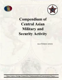 Compendium of Central Asian Military and Security Activity