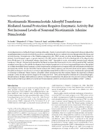 Nicotinamide Mononucleotide Adenylyl Transferase- Mediated Axonal Protection Requires Enzymatic Activity but Not Increased Level