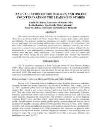 An Evaluation of the Walk-In and Online Counterparts of Leading US