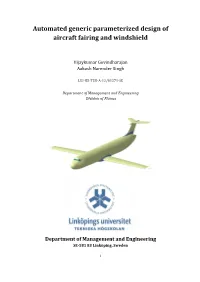 Automated Generic Parameterized Design of Aircraft Fairing and Windshield