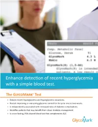 Enhance Detection of Recent Hyperglycemia with a Simple Blood Test