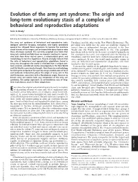 Evolution of the Army Ant Syndrome: the Origin and Long-Term Evolutionary Stasis of a Complex of Behavioral and Reproductive Adaptations