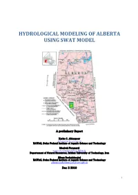 Hydrological Modeling of Alberta Using Swat Model